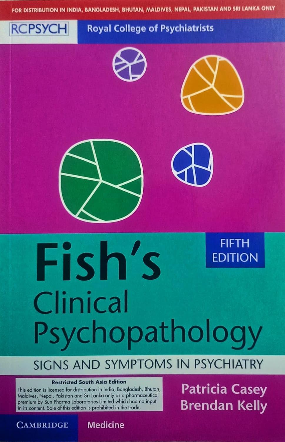 Fish's Clinical Psychopathology: Signs and Symptoms in Psychiatry 5th Ed